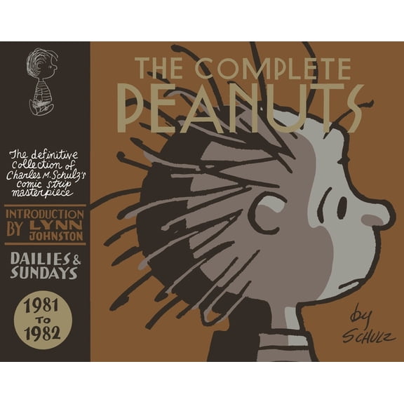Complete Peanuts The Complete Peanuts 1981-1982: Vol. 16 Hardcover Edition, Book 0, (Hardcover)