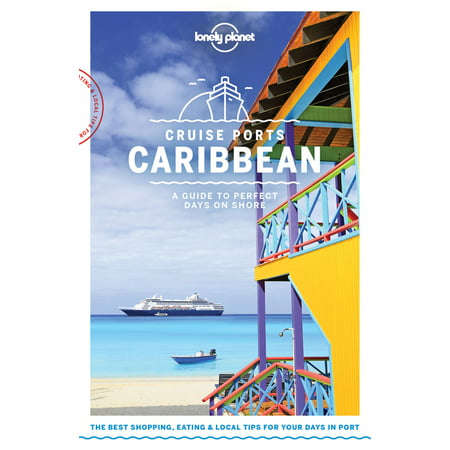 Lonely Planet Cruise Ports Caribbean - eBook