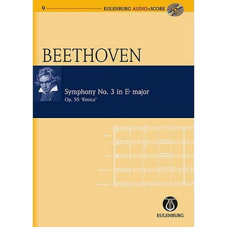 Symphony No 3 In E Flat Major Op 55 Quot Eroica Symphony