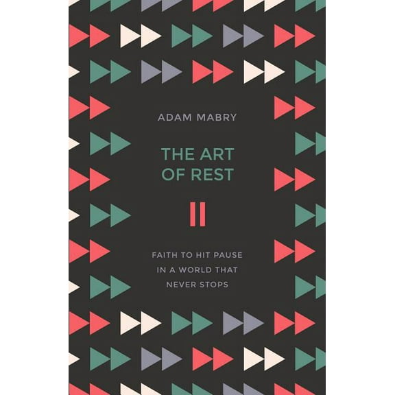 The Art of Rest (Paperback)