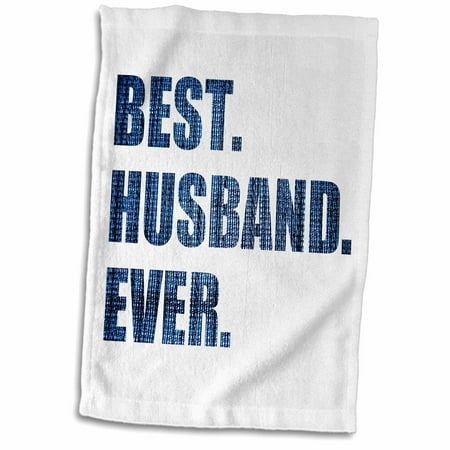 3dRose Best Husband Ever - cut out of dark blue jean denim texture graphic - Towel, 15 by (Best Denim Under 100)