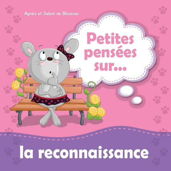 Petites Pensées Petites pensées sur la reconnaissance, Book 8, (Paperback)