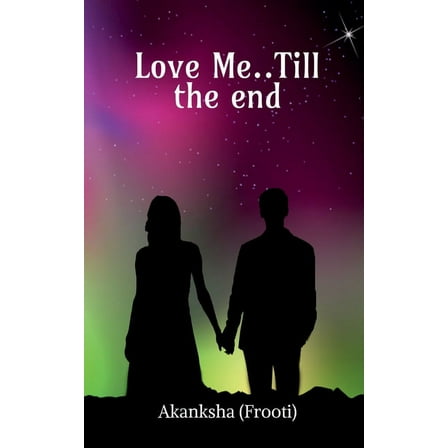 Love Me..Till the End (Paperback)