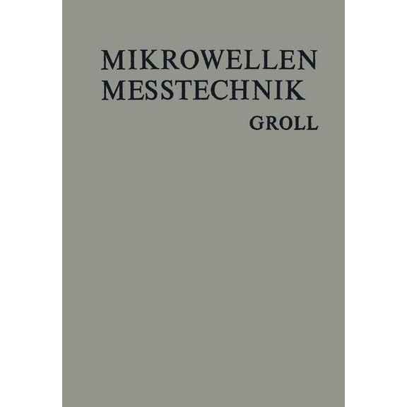 Mikrowellenmesstechnik, (Paperback)