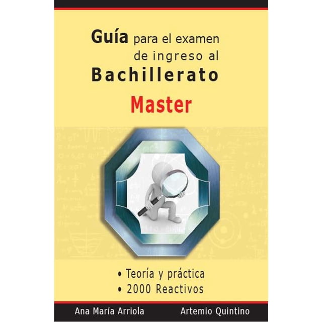 GUIA PARA EL EXAMEN DE INGRESO AL BACHILLERATO ARQUINZA Pasta Blanda