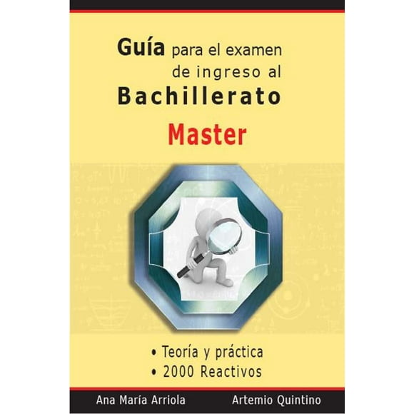 GUIA PARA EL EXAMEN DE INGRESO AL BACHILLERATO ARQUINZA Pasta Blanda