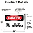 thumbnail image 2 of (2 Pack) Laser Operating OSHA Danger Sign 24 Inch X 18 Inch Vinyl Label Decal Sticker Weather Resistant, UV Protected for Workplace, Business, and Construction Site, Made in the USA, 2 of 7