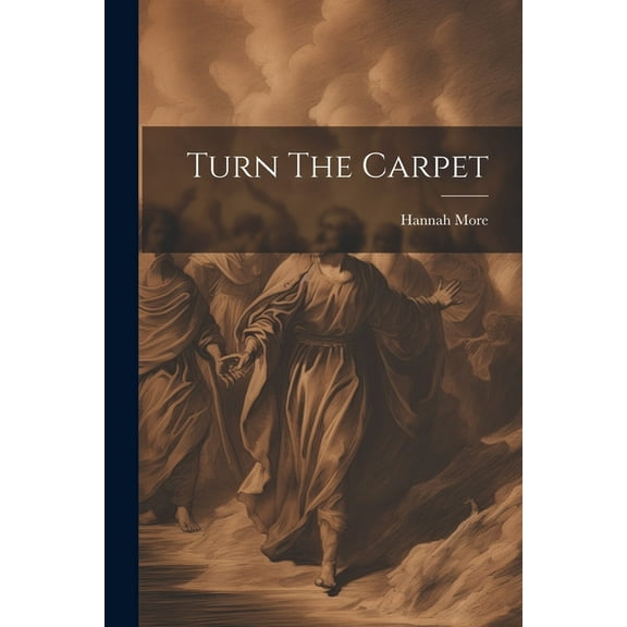 Turn The Carpet (Paperback)