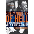 thumbnail image 2 of Quarante Minutes d'Enfer, la Vie Extraordinaire de Nolan Richardson, 2 of 2