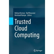 Trusted Cloud Computing, (Paperback)