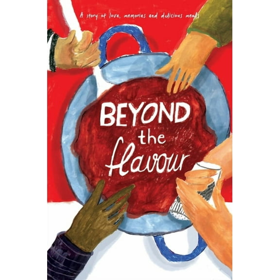Beyond The Flavour, (Hardcover)