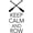Black, variant on Keep Calm and Row - Rowing Wall Lettering - Vinyl Decal | 8"x20"