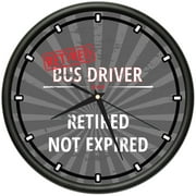 Retired Bus Driver Design Wall Clock | Precision Quartz Movement | Retired Not Expired Funny Home Dcor | Home, Office or Bedroom Decoration Retirement Personalized Gift
