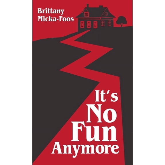 It's No Fun Anymore, (Hardcover)