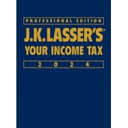 J.K. Lasser J.K. Lasser's Your Income Tax 2024, Professional Edition, 3rd ed. (Hardcover)