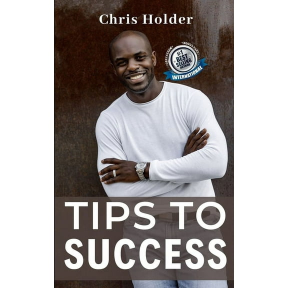 Tips To Success (Paperback)