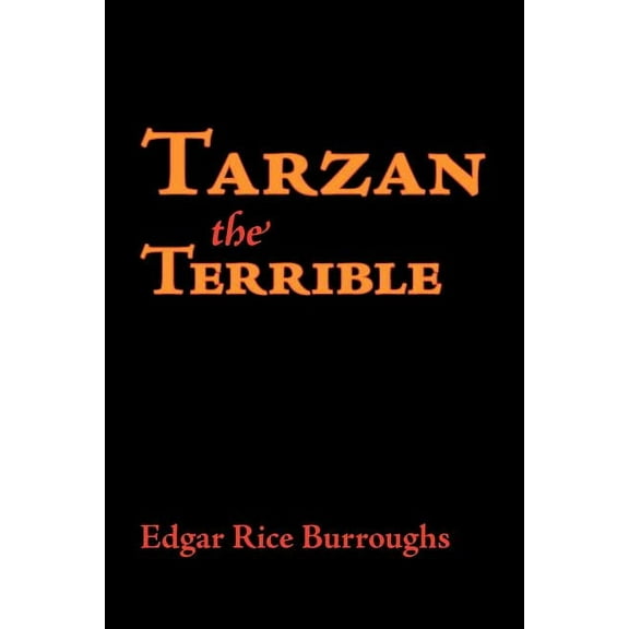 Tarzan the Terrible, Large-Print Edition (Paperback)
