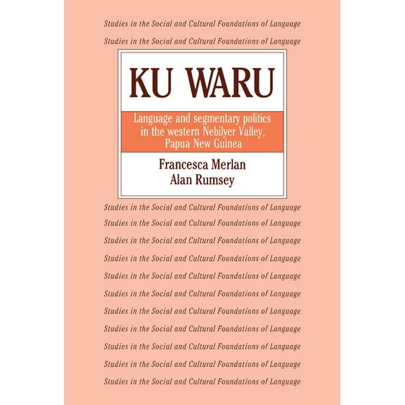 Studies in the Social and Cultural Found Ku Waru, Book 10, (Hardcover)