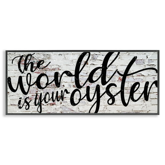 Stupell Industries World Is Your Oyster on Brick Typography Painting Black Framed Art Print Wall Art, 24 x 10