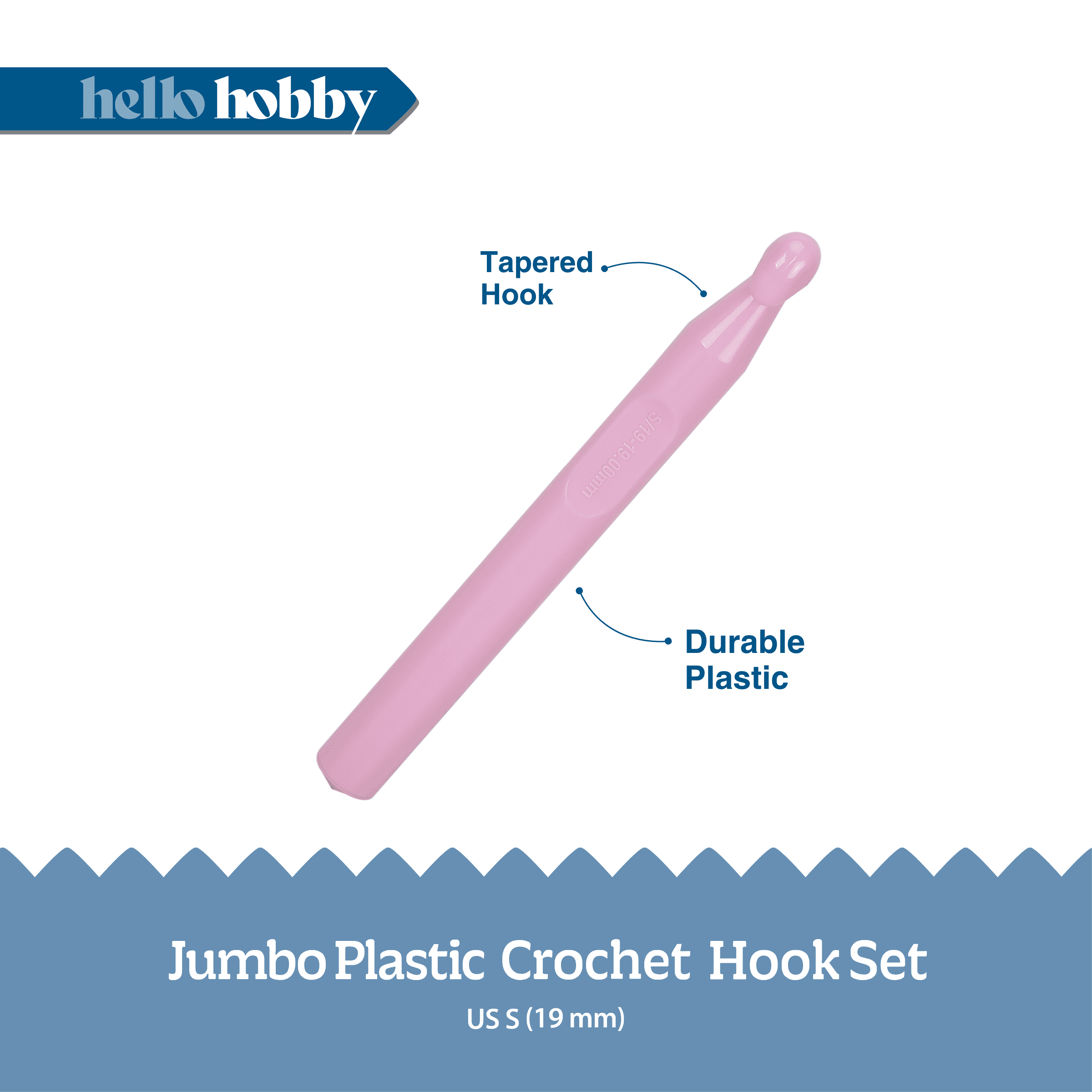 Hello Hobby Plastic Crochet Hook, Size S, 19 mm