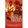 thumbnail image 1 of Pre-Owned The Savage Breed (Mass Market Paperback) 0451227182 9780451227188, 1 of 1