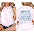 thumbnail image 3 of Consider The Lilies Matthew 6:27-30 Double-Sided T-Shirt – Bible Verse Tee for Study and Prayer, Christian Gift, Unisex Short Sleeve, 3 of 7