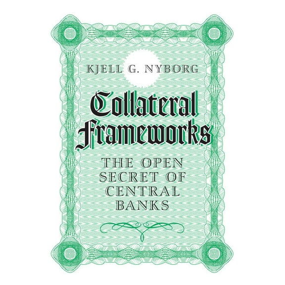 Collateral Frameworks, (Hardcover)