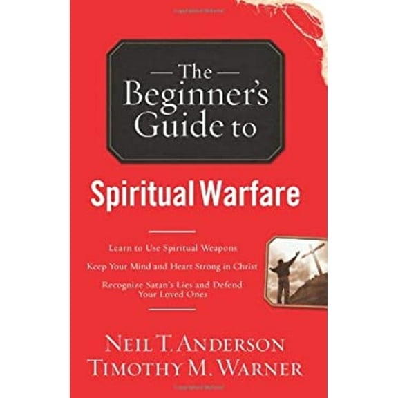 Pre-Owned The Beginner's Guide to Spiritual Warfare (Paperback) 0830746013 9780830746019