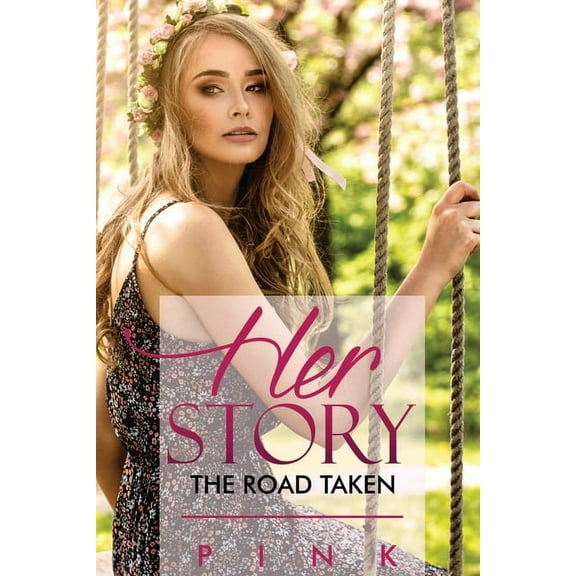 Her Story: The Road Taken, (Paperback)
