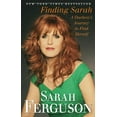thumbnail image 1 of Pre-Owned Finding Sarah: A Duchess's Journey to Find Herself (Paperback) 1439189552 9781439189559, 1 of 1