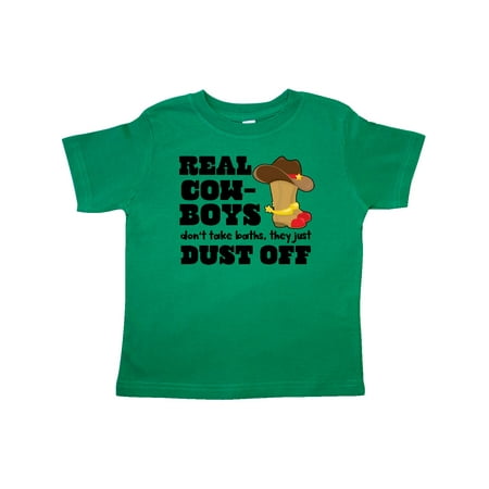 

Inktastic Boys Real Cowboys Don t Take Baths They Dust Off Gift Toddler Boy Girl T-Shirt