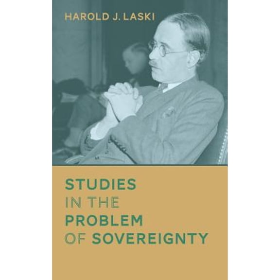 Studies in the Problem of Sovereignty (1917) (Hardcover)