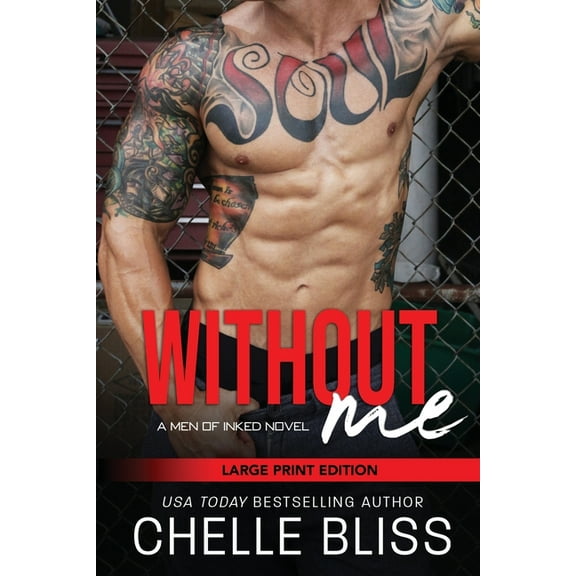 Men of Inked Without Me: Large Print, Book 5, (Paperback)