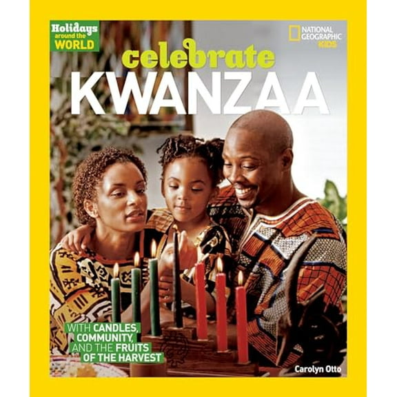 Pre-Owned Celebrate Kwanzaa (Hardcover) 142630319X 9781426303197