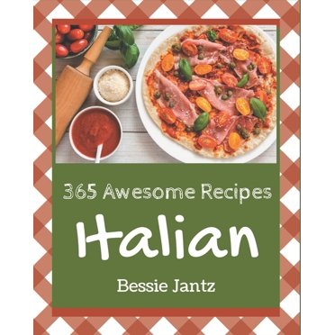 Lidia's Favorite Recipes: 100 Foolproof Italian Dishes, from Basic ...