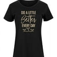 thumbnail image 3 of Instant Message - Inspirational - Do A Little Better Every Day - Women's Any Way Dress, 3 of 7