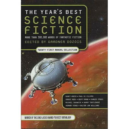 The Year's Best Science Fiction: Twenty-First Annual Collection - (The Year's Best Science Fiction First Annual Collection)
