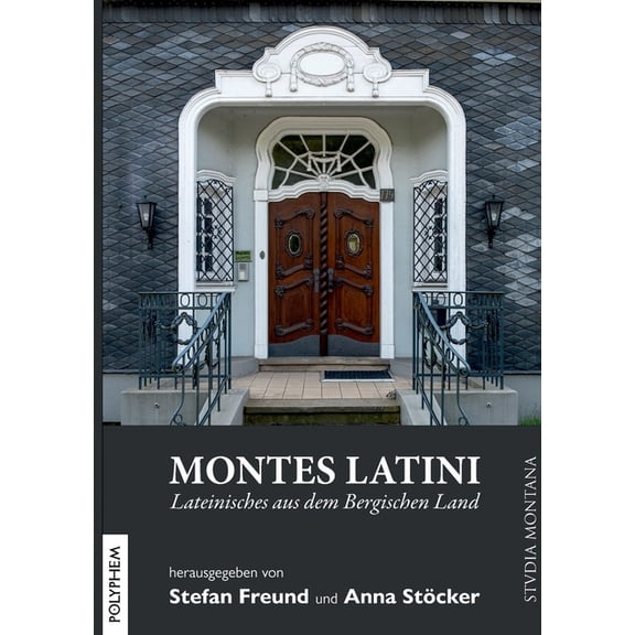 Montes Latini: Lateinisches aus dem Bergischen Land, (Paperback)