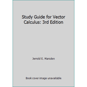 Study Guide for Vector Calculus: 3rd Edition [Paperback - Used]