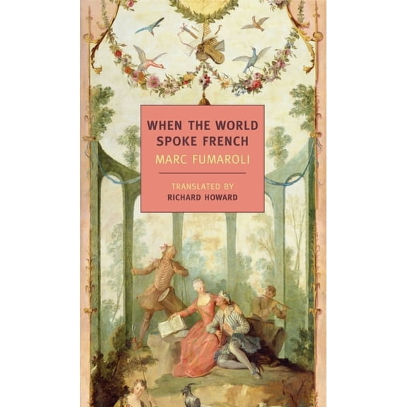 When The World Spoke French (Paperback)