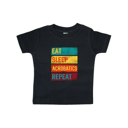 

Inktastic Eat Sleep Acrobatics Gift Baby Boy or Baby Girl T-Shirt