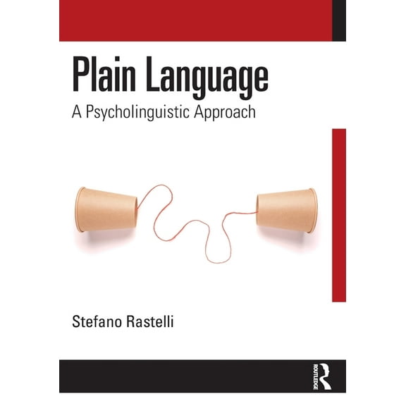 Plain Language: A Psycholinguistic Approach, (Paperback)