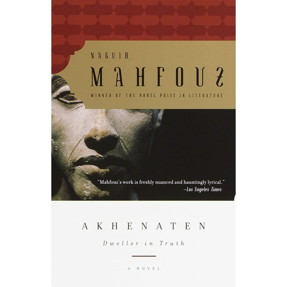 Pre-Owned Akhenaten: Dweller in Truth A Novel (Paperback) 0385499094 9780385499095