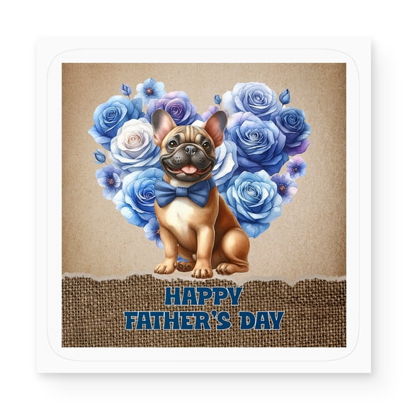 French Bulldog Proud Dad Happy Father's Day Vinyl Sticker Dog Lover Gifts Waterproof Decal Art Decor - 02008
