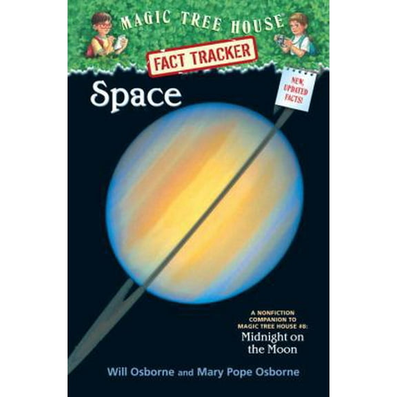 Pre-Owned Space: A Nonfiction Companion to Magic Tree House #8: Midnight on the Moon (Magic Tree House (R) Fact Tracker) (Unknown) 0375913564 9780375913563