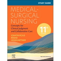 Study Guide for Medical-Surgical Nursing