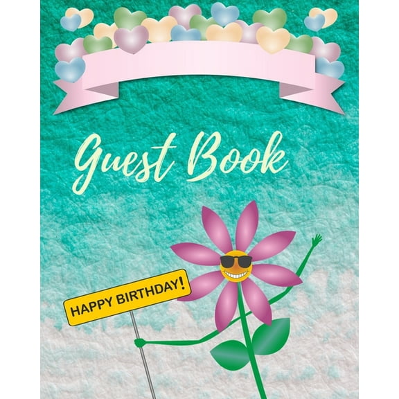 Guest Book Happy Birthday: Book a Christmas celebration and around as a gift too (Paperback)