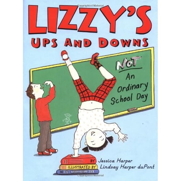 Pre-Owned Lizzy's Ups and Downs: Not an Ordinary School Day Paperback