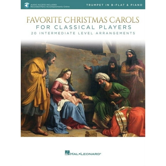 Favorite Christmas Carols for Classical Players - Trumpet and Piano 20 Intermediate Level Arrangements Book/Online Audio, (Paperback)