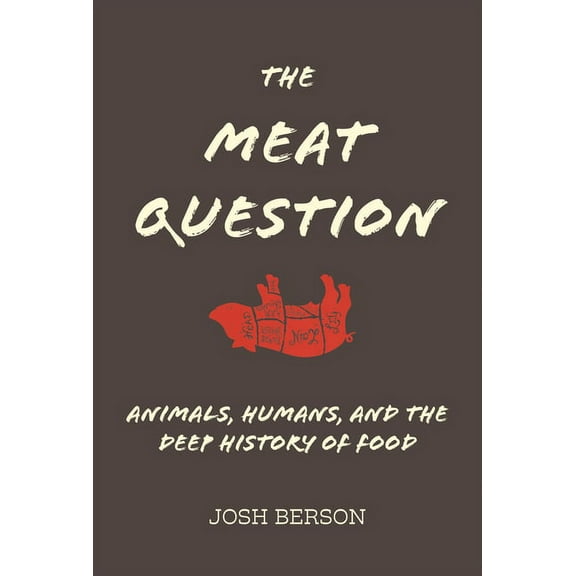 The Meat Question, (Hardcover)
